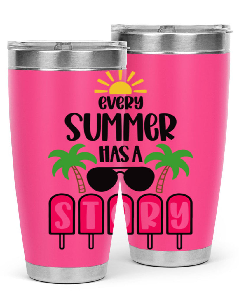 Every Summer Has A Story Style 46#- summer- Tumbler