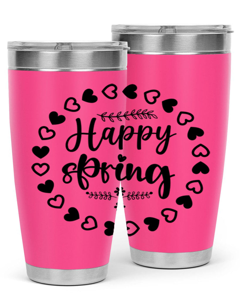 Happy Spring 174#- spring- Tumbler