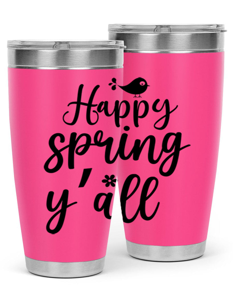 Happy Spring Y'all 167#- spring- Tumbler