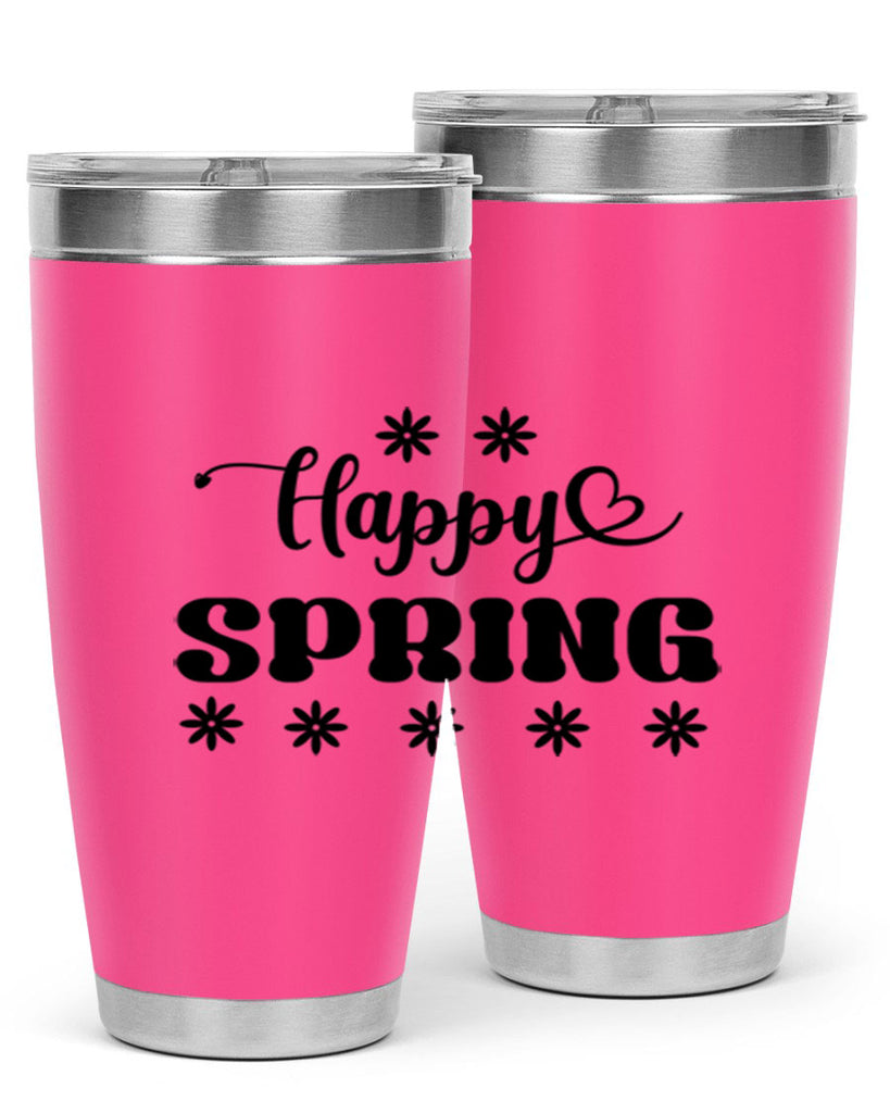 Happy spring  178#- spring- Tumbler