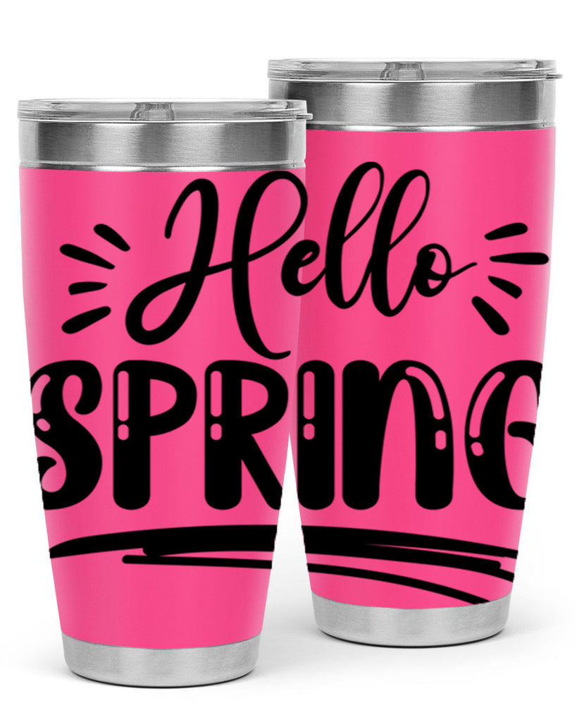 Hello Spring  229#- spring- Tumbler