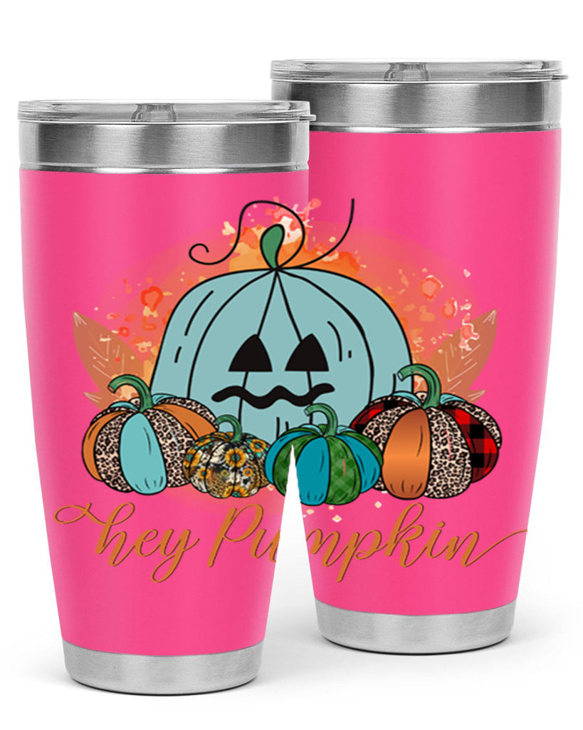 Hey Pumpkin 302#- fall- Tumbler