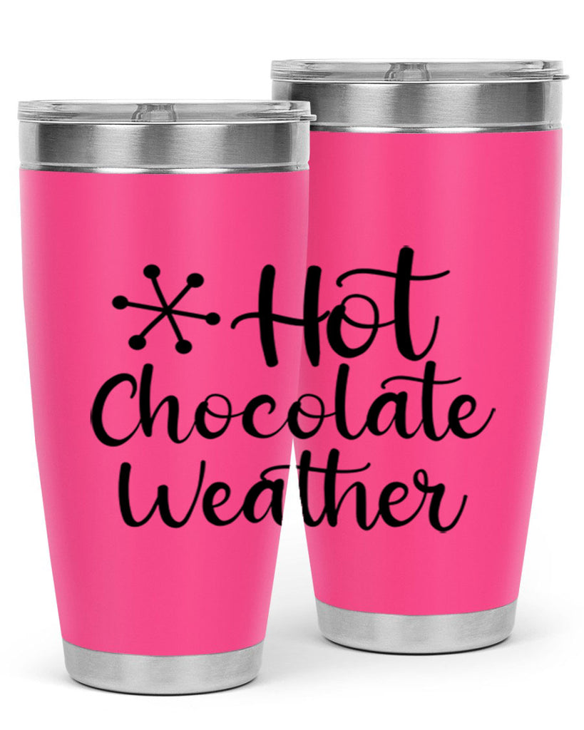 Hot Chocolate Weather 215#- winter- Tumbler