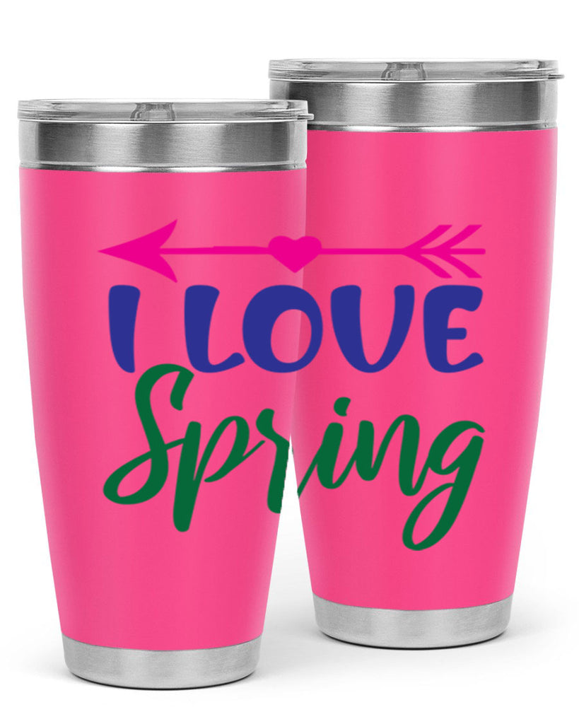 I Love Spring 272#- spring- Tumbler