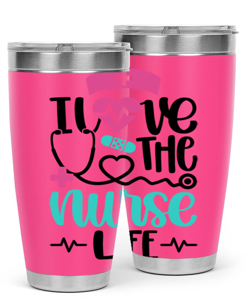 I Love The Nurse Life Style Style 169#- nurse- tumbler