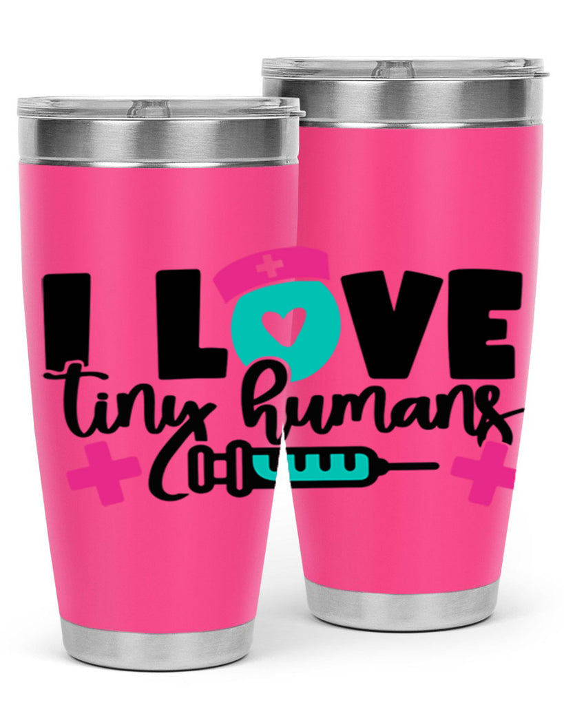 I Love Tiny Humans Style Style 166#- nurse- tumbler