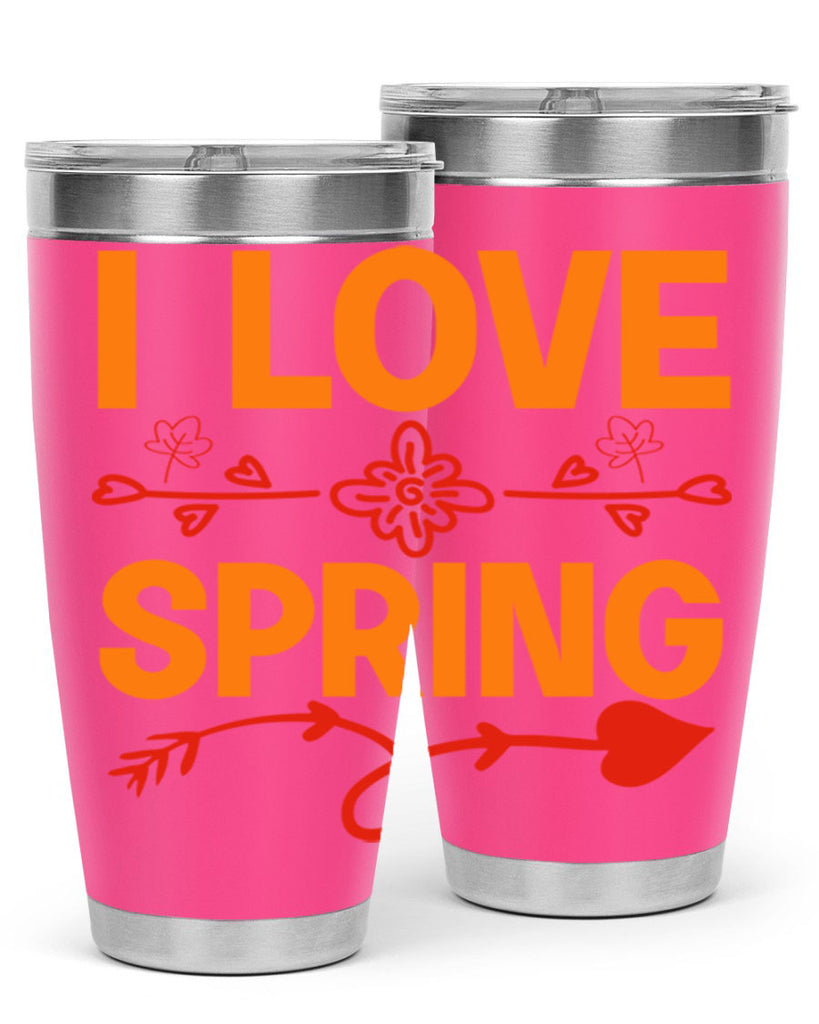 I love spring 271#- spring- Tumbler