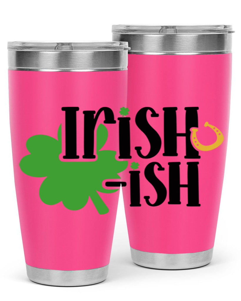 Irishish Style 78#- St Patricks Day- Tumbler