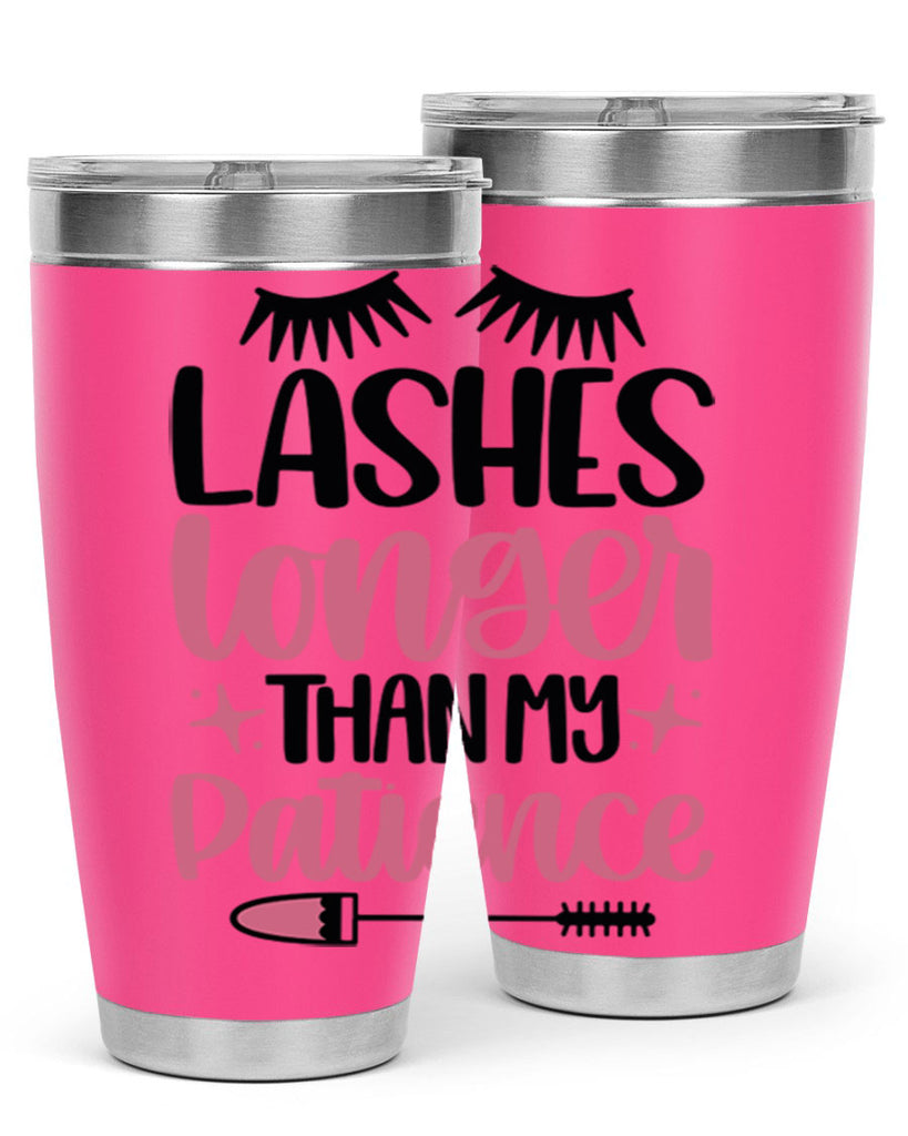 Lashes Longer Than My Patience Style 66#- make up- Tumbler