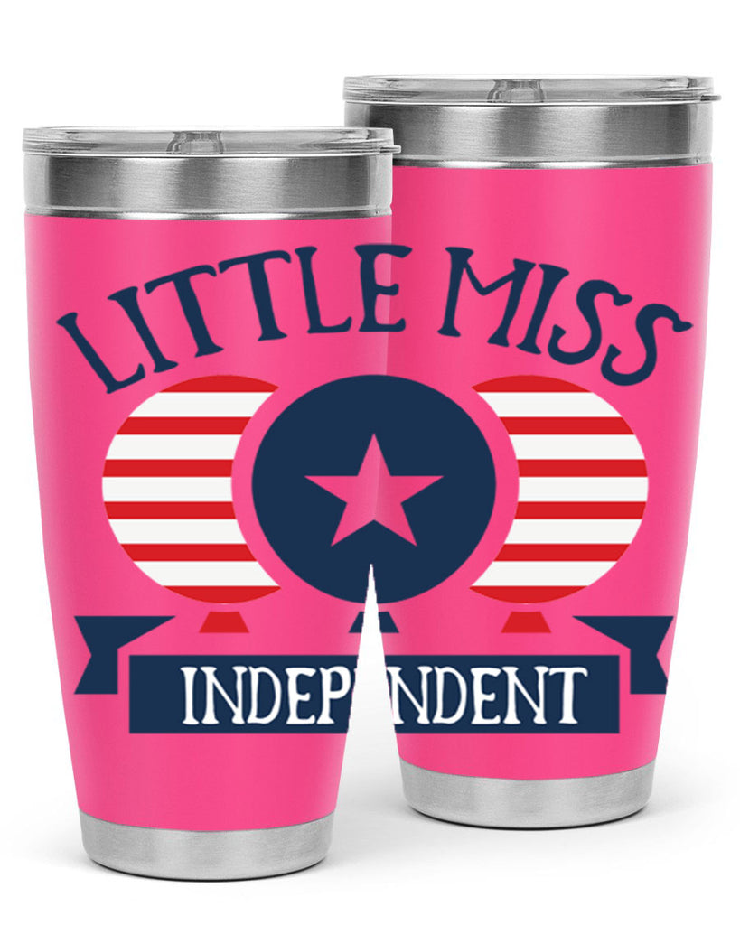 Little miss independent Style 80#- Fourt Of July- Tumbler