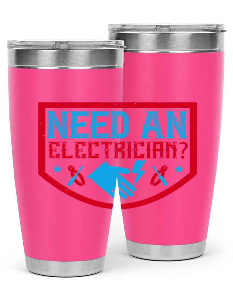 Need an electrician Style 23#- electrician- tumbler
