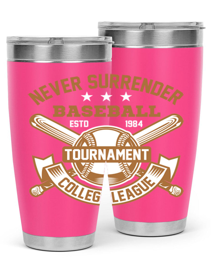 Never 624#- baseball- Tumbler