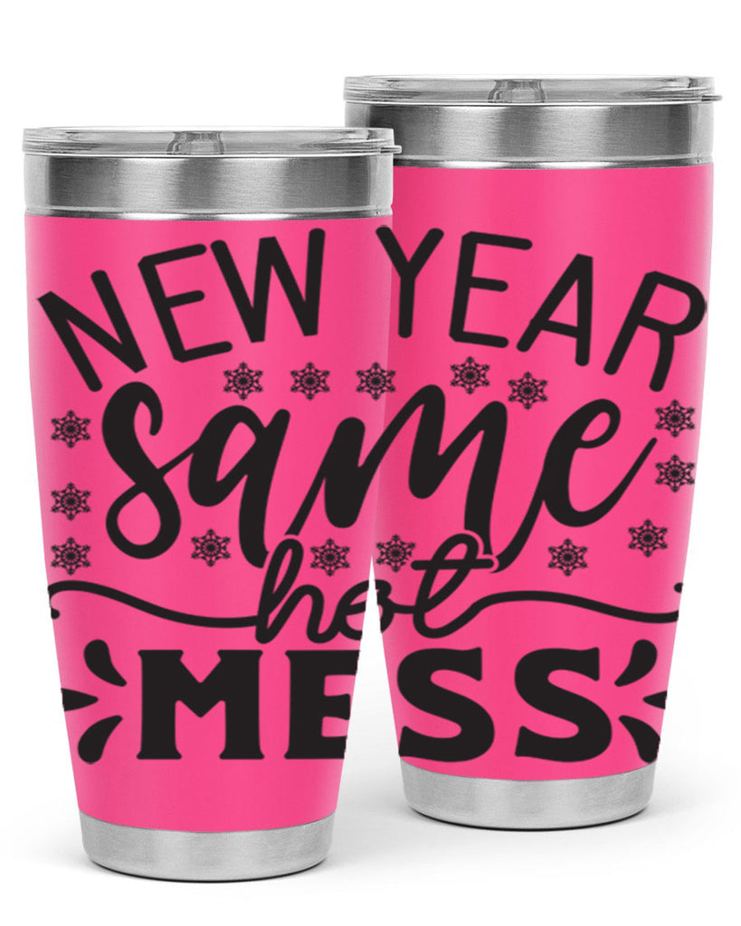 New year same hot mess 326#- winter- Tumbler