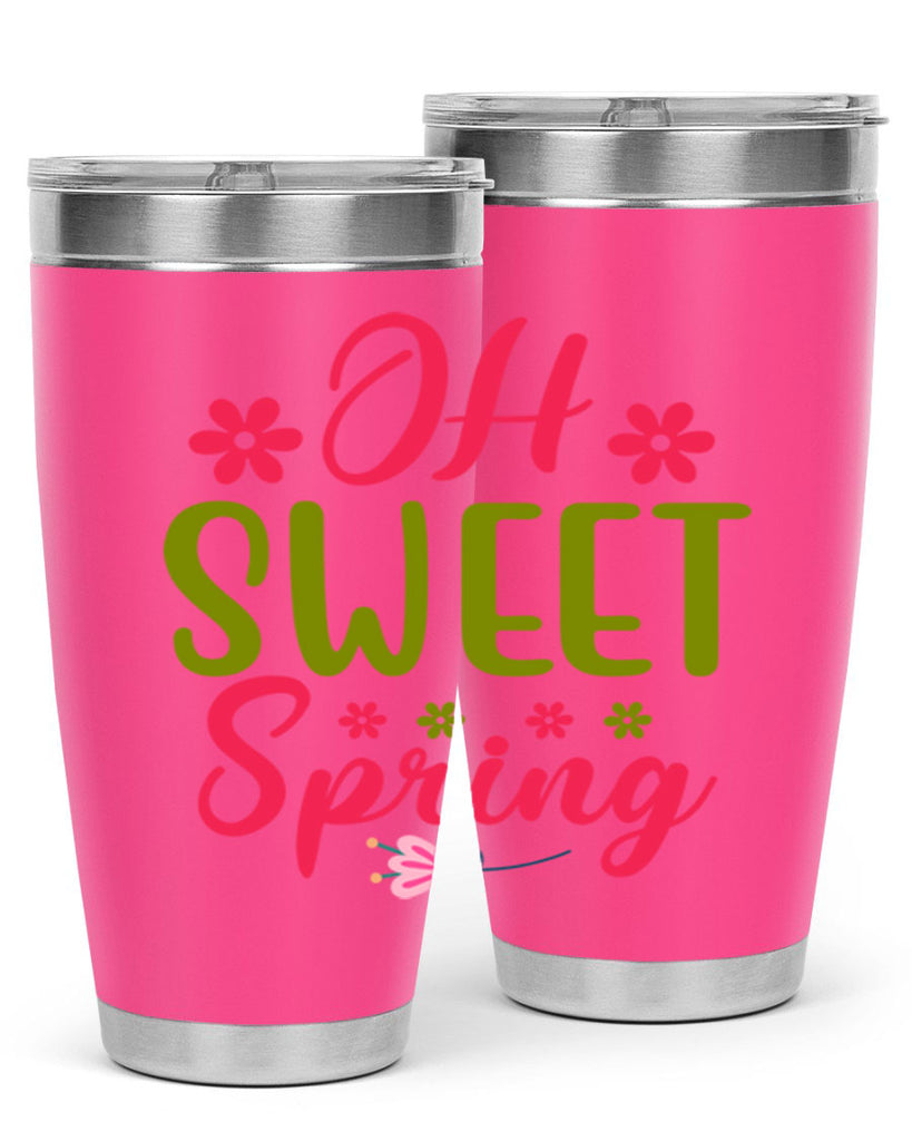 Oh Sweet Spring 370#- spring- Tumbler