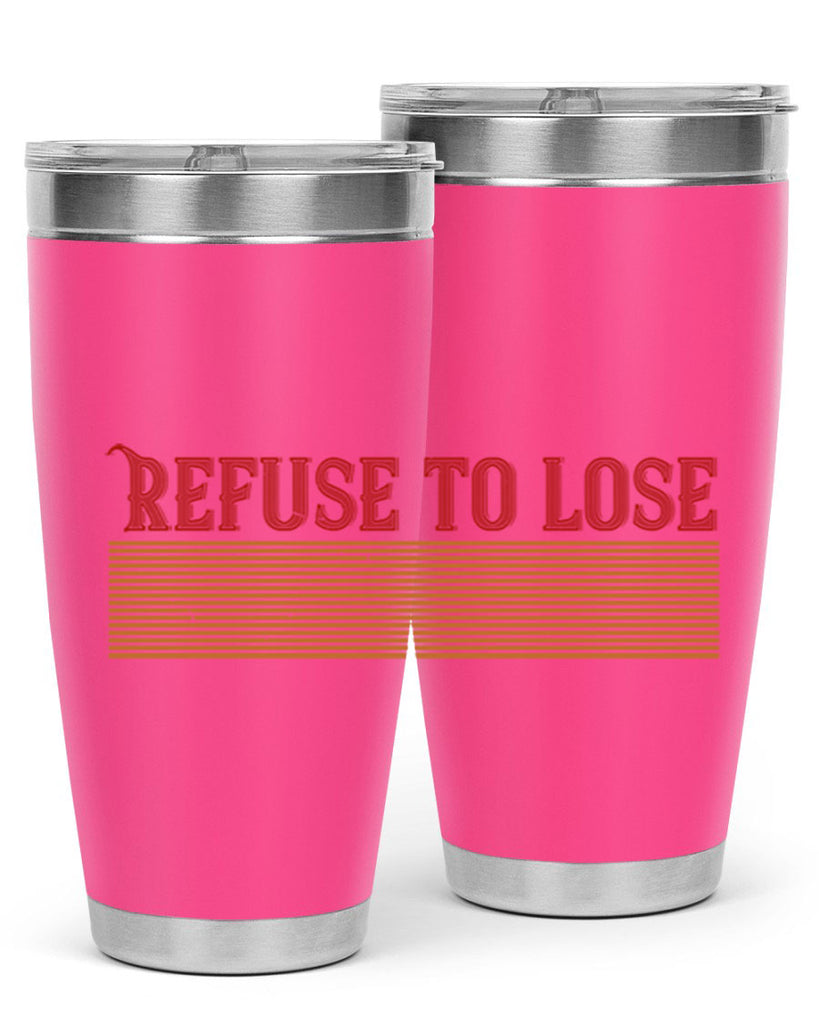 Refuse to lose 1902#- badminton- Tumbler