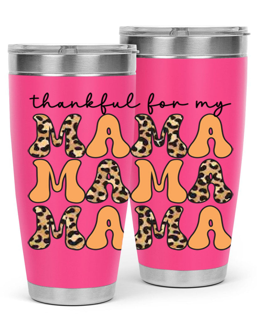Thankful for my mama 601#- fall- Tumbler