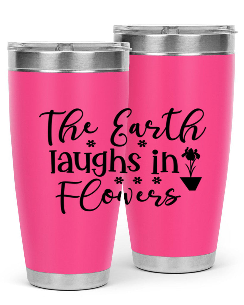 The Earth Laughs In Flowers 539#- spring- Tumbler