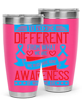 To become different from what we are we must have some awareness of what we are Style 11#- self awareness- Tumbler