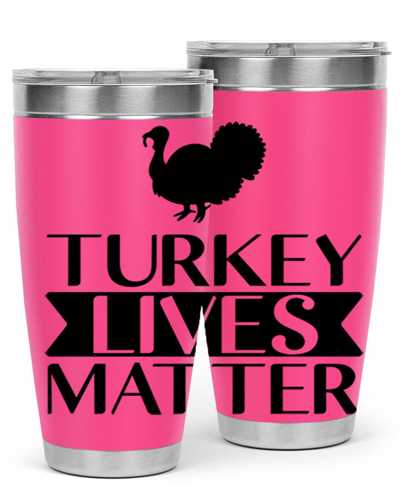 Turkey Lives Matter Shirt 624#- fall- Tumbler