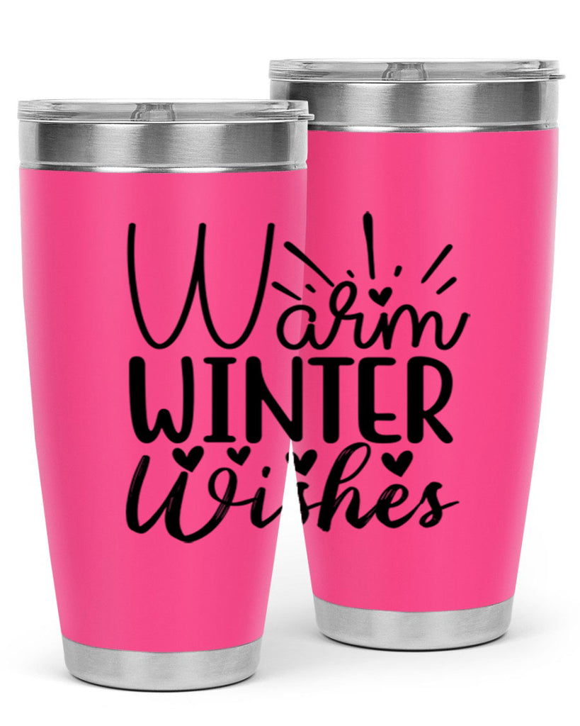 Warm Winter Wishes 454#- winter- Tumbler