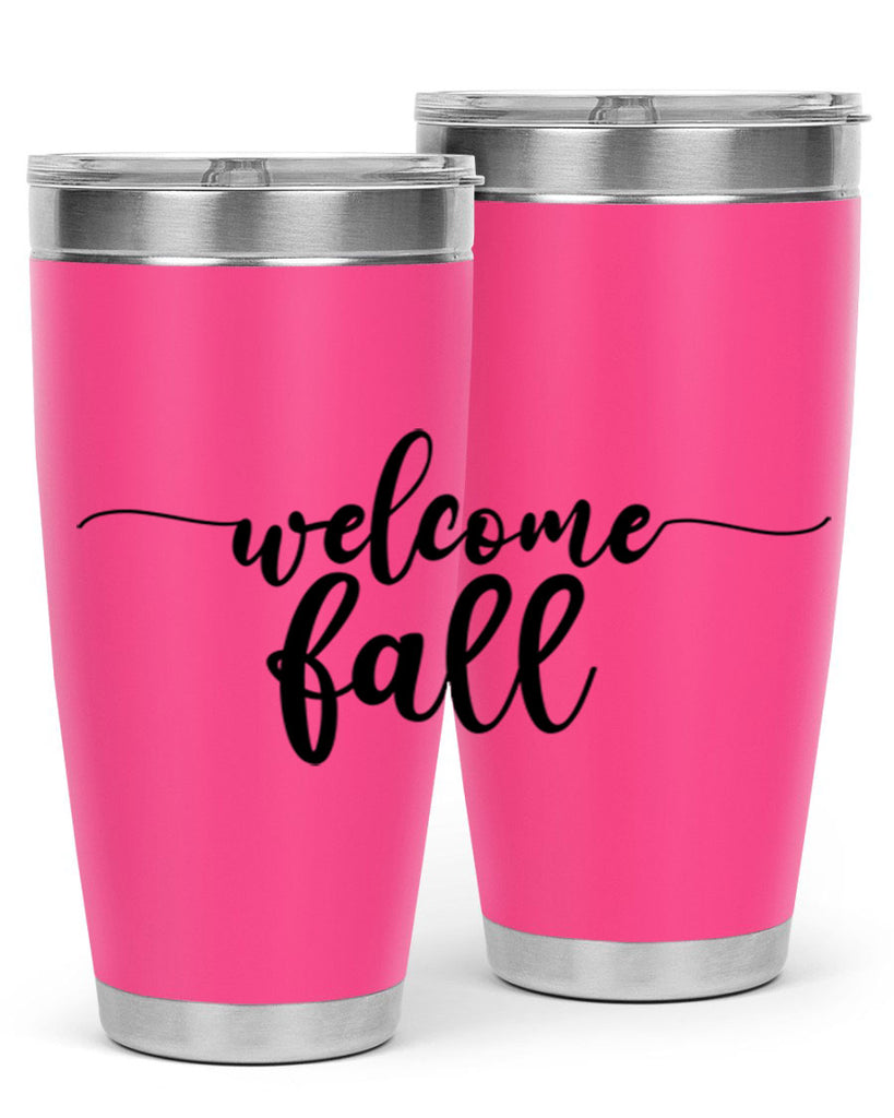 Welcome Fall 630#- fall- Tumbler
