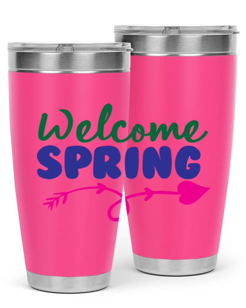 Welcome Spring 581#- spring- Tumbler