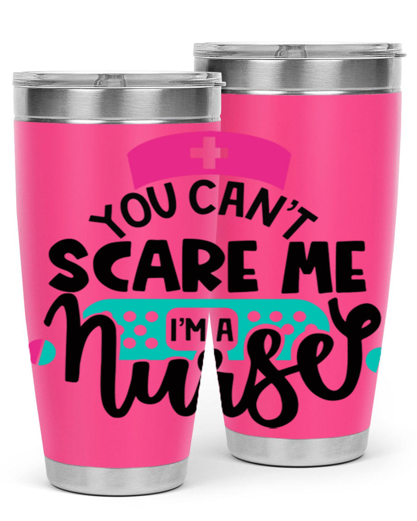 You Cant Scare Me Im A Nurse Style Style 2#- nurse- tumbler