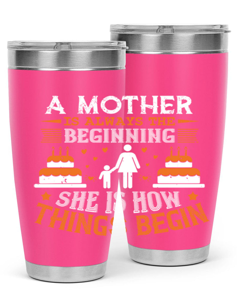 a mother is your first friend 12#- mothers day- Tumbler