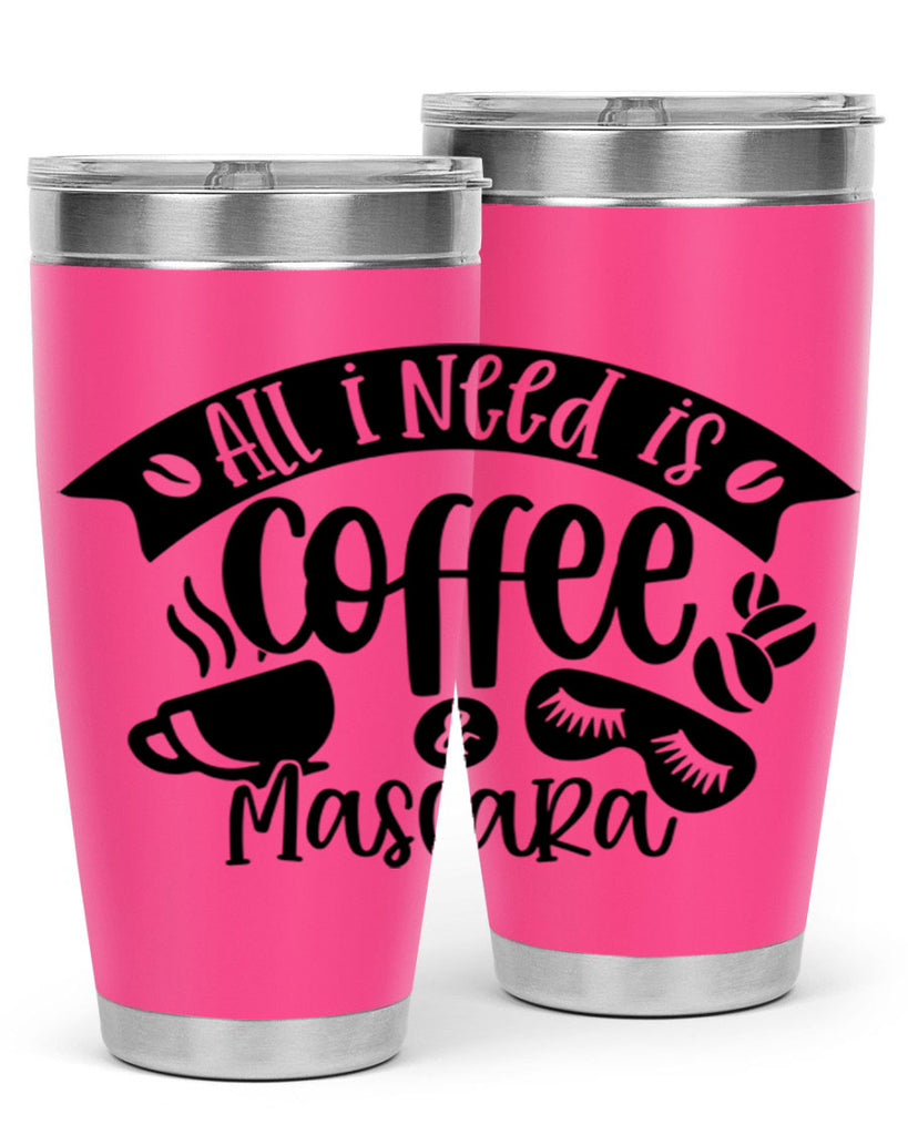 all i need is coffee mascara 188#- coffee- Tumbler