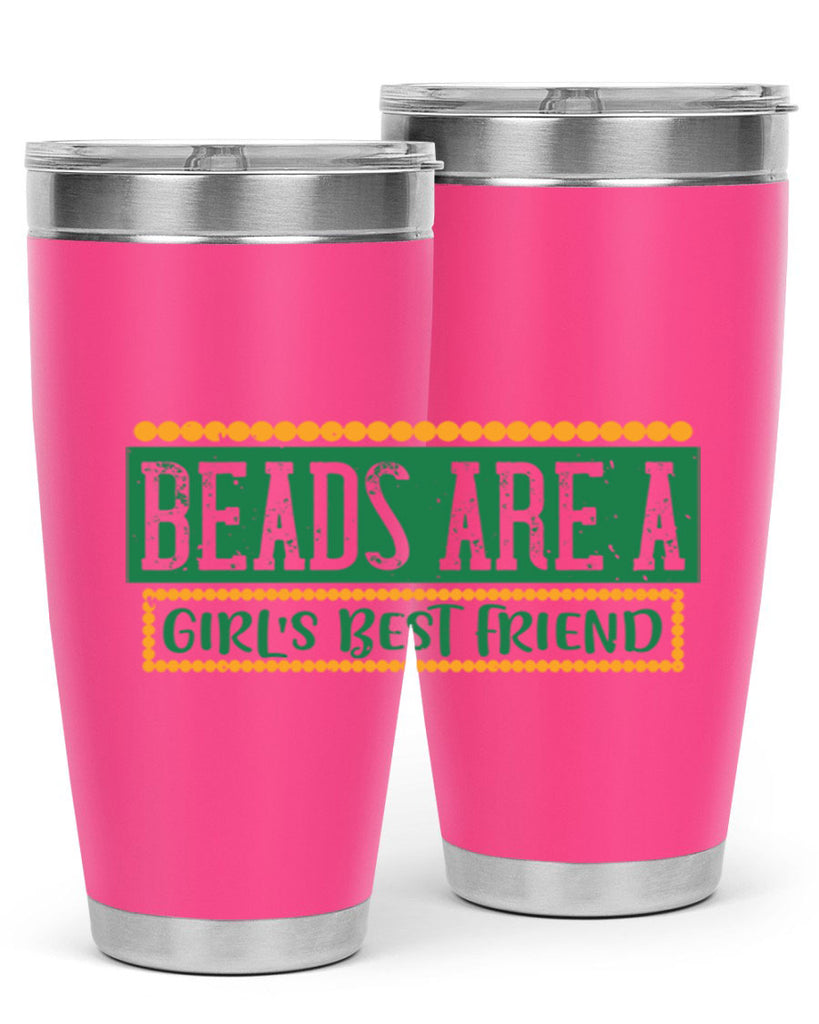 beads are a girls best friend 29#- mardi gras- Tumbler