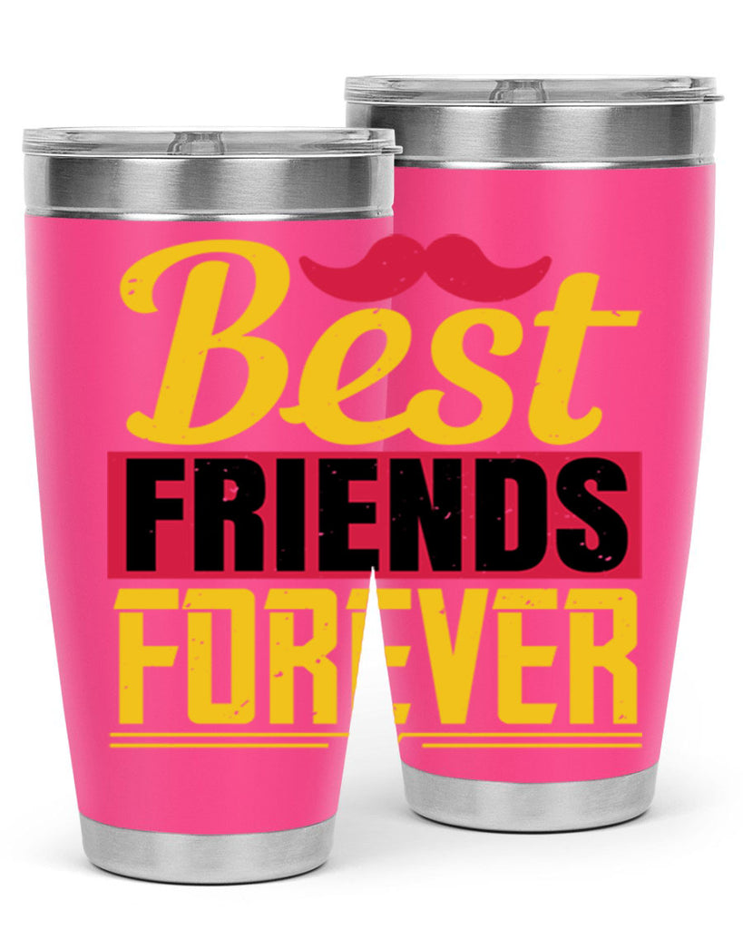 best friends forever 133#- fathers day- Tumbler