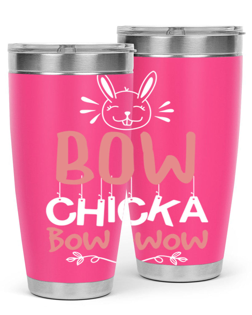 bow chicka bow wow 100#- easter- Tumbler