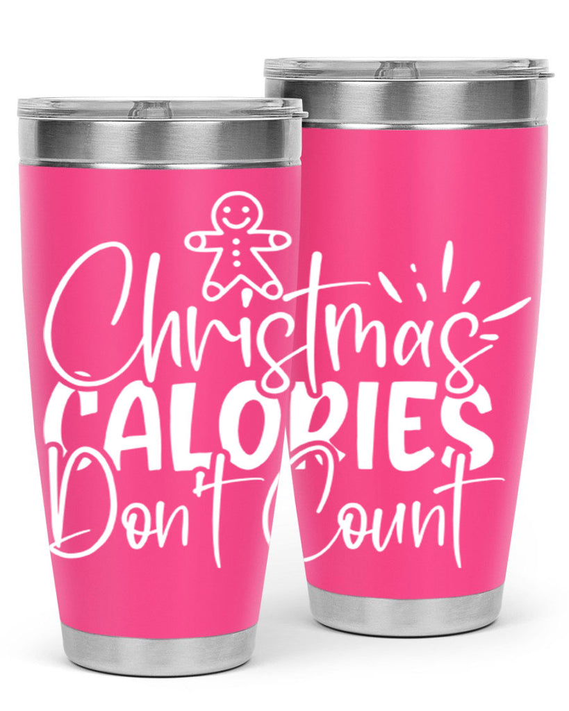 christmas calories dont count 45#- kitchen- Tumbler
