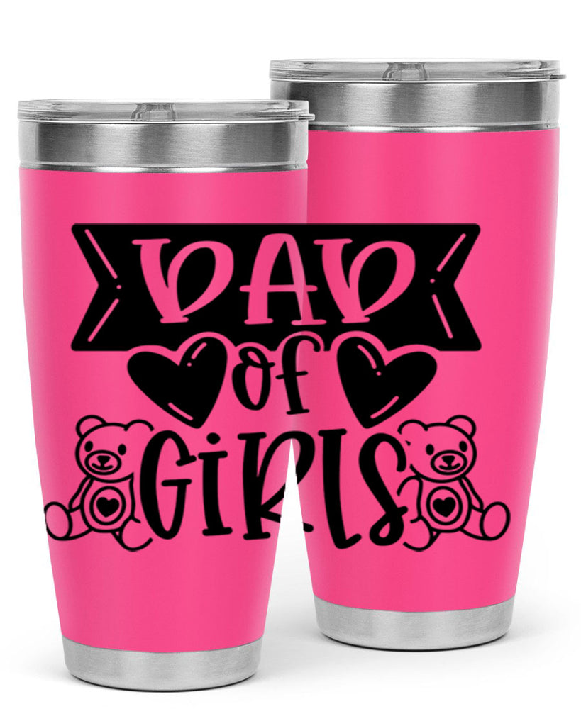 dad of girls 60#- fathers day- Tumbler