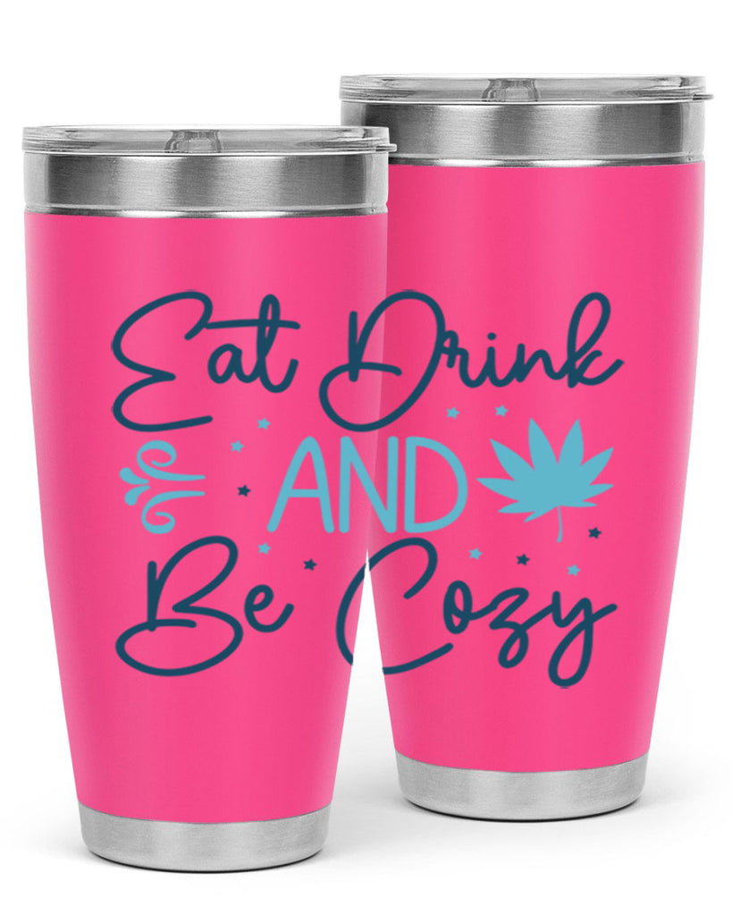 eat drink and be cozy 98#- winter- Tumbler