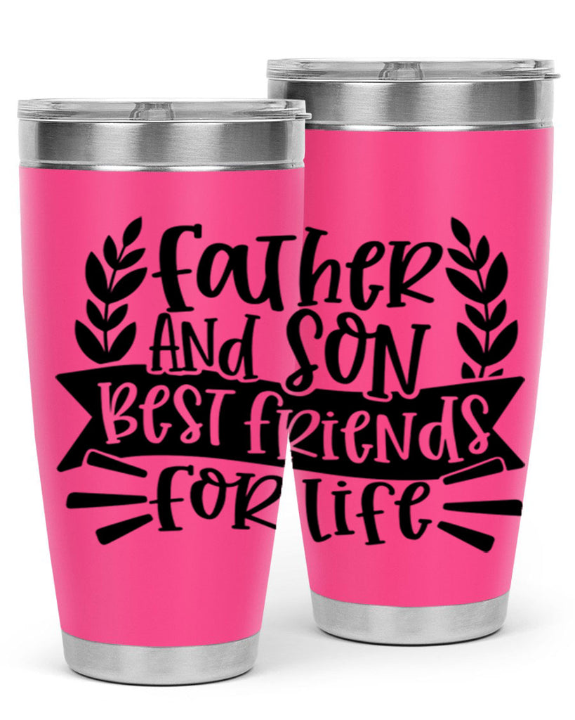 father and son best friends for life 52#- fathers day- Tumbler