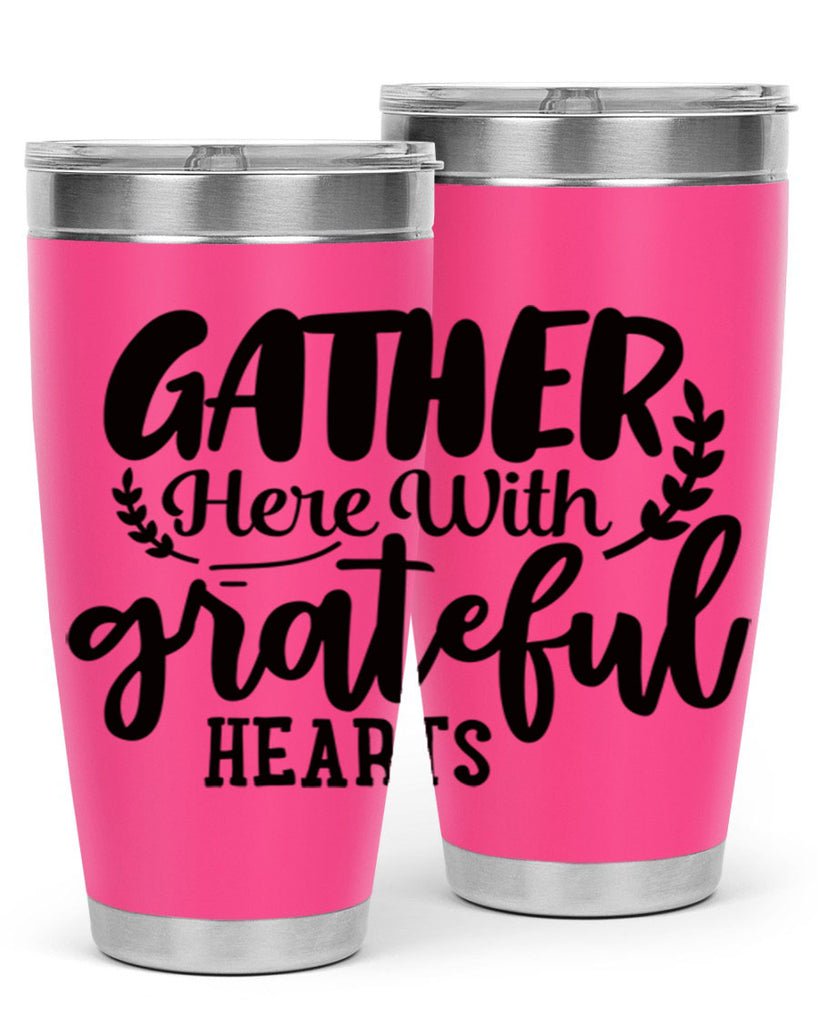 gather here with grateful hearts 62#- thanksgiving- Tumbler
