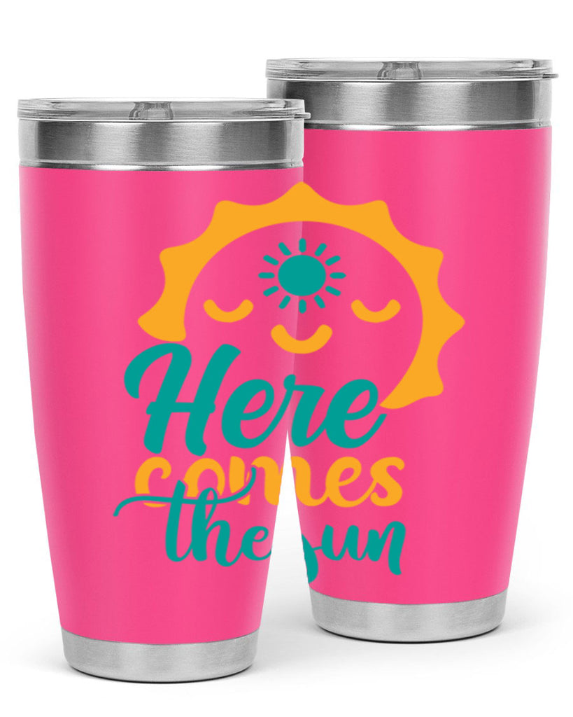 here comes the sun Style 96#- summer- Tumbler