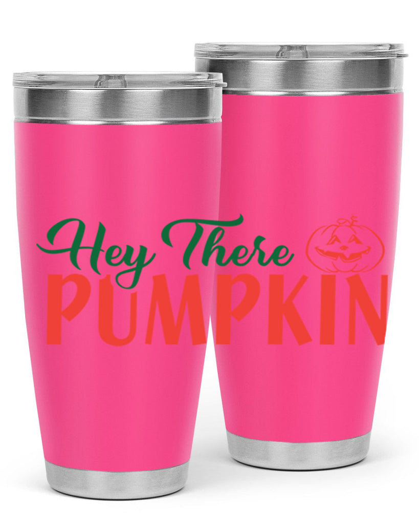 hey there pumpkin 305#- fall- Tumbler