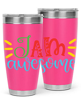 i am awesome Style 18#- autism- Tumbler