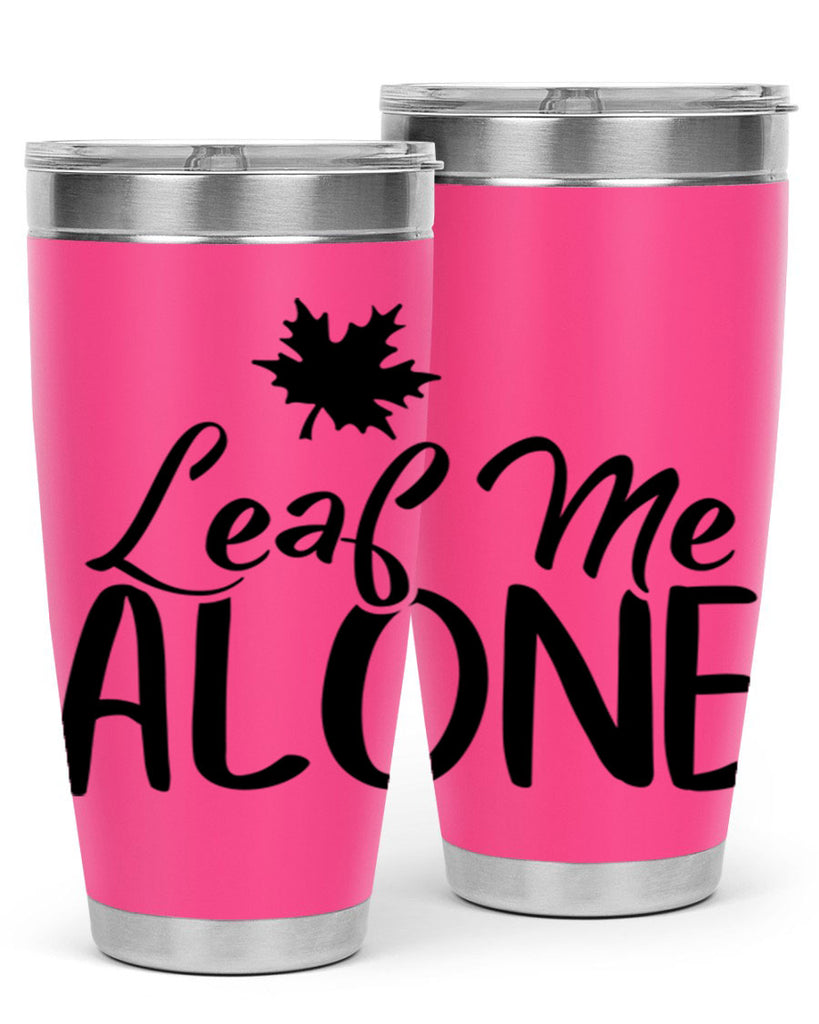 leaf me alone 386#- fall- Tumbler