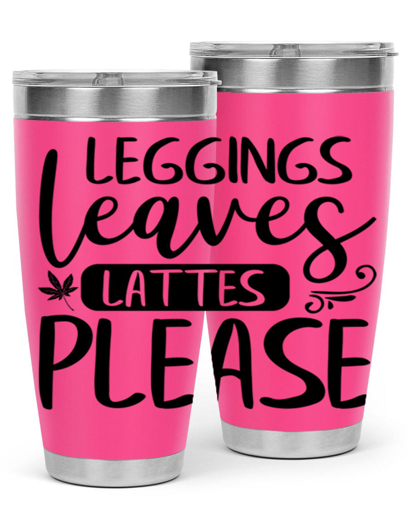 leggings leaves lattes please 396#- fall- Tumbler