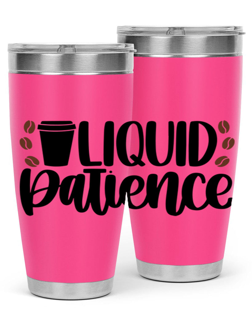 liquid patience 3#- drinking- Tumbler
