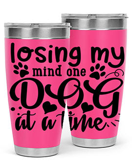 losing my mind one dog at a time Style 75#- dog- Tumbler