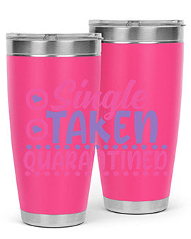 single taken quarantined Style 44#- corona virus- Tumbler