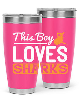 this boy loves sharks Style 14#- shark  fish- Tumbler