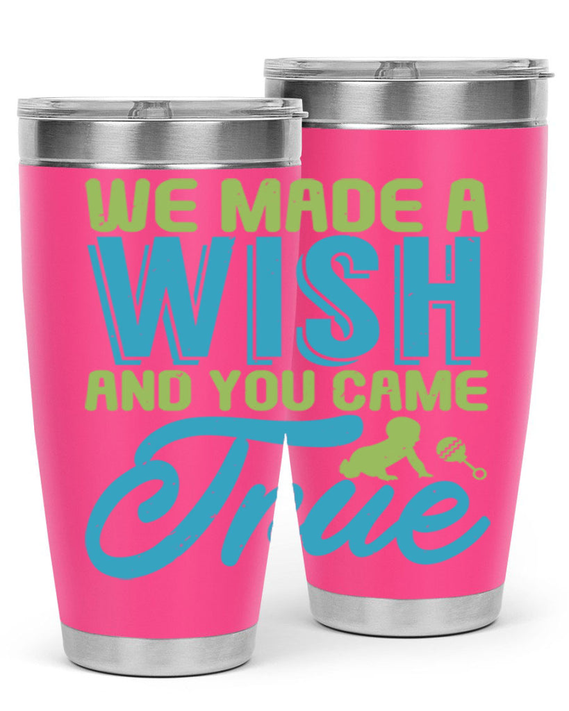 we made a wish and you can true Style 164#- baby- tumbler