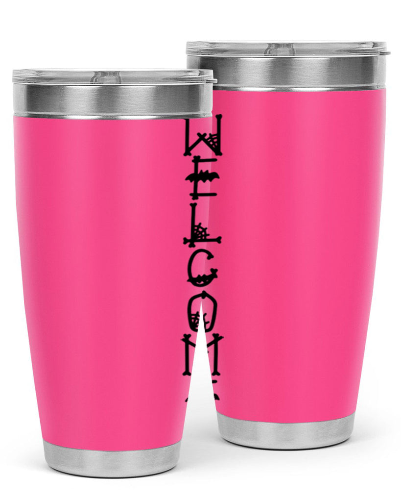 welcome 12#- halloween- Tumbler