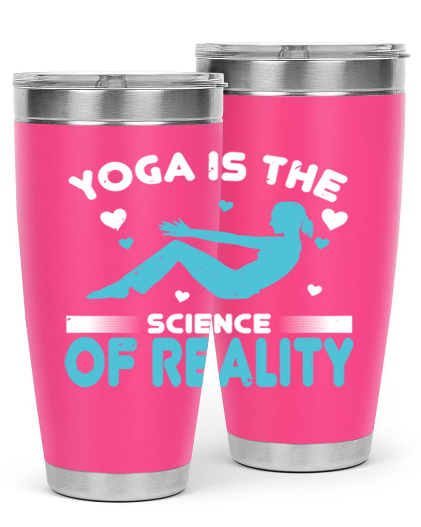 yoga is the science of reality 16#- yoga- Tumbler