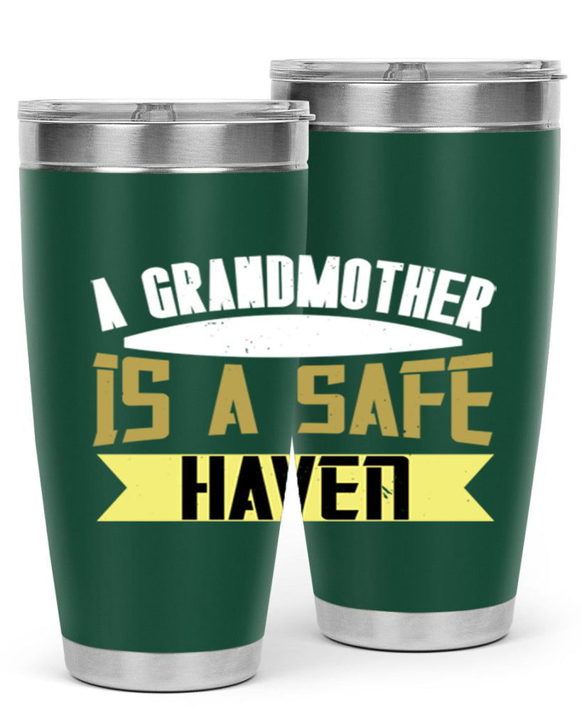 A Grandmother is a safe 41#- grandma - nana- Tumbler